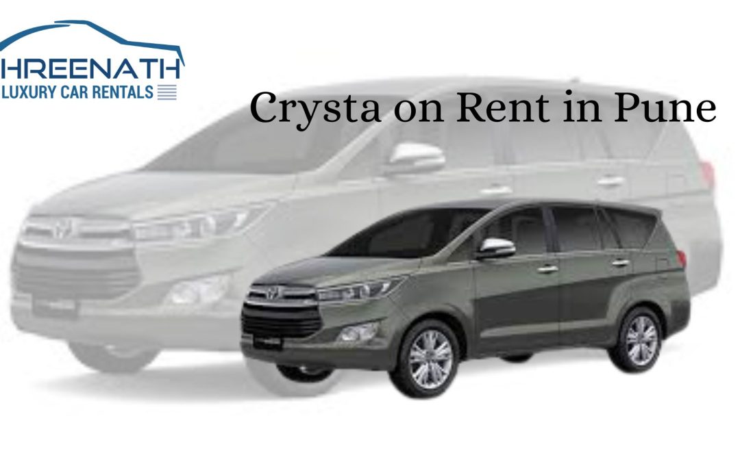 Crysta on Rent in Pune