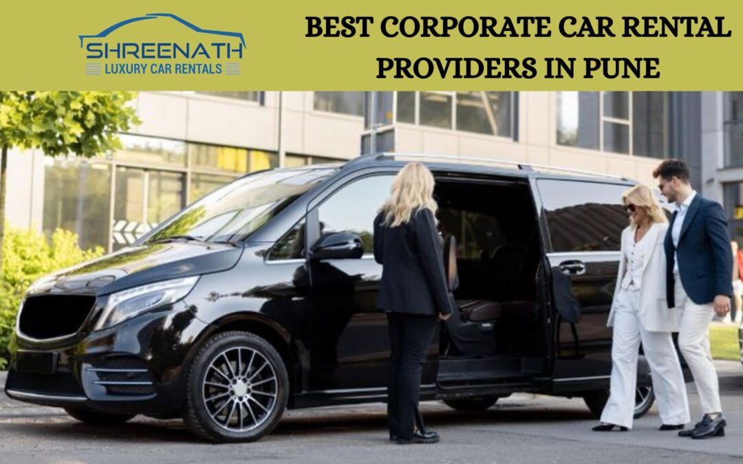 BEST CORPORATE CAR RENTAL PROVIDERS IN PUNE