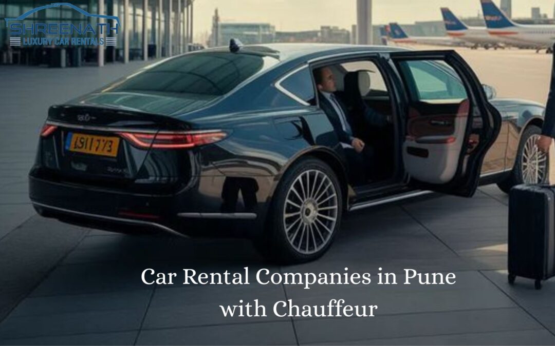 Car Rental Companies in Pune with Chauffeur